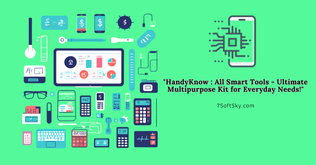 HandyKnow : All Smart Tools - Ultimate Multipurpose Kit for Everyday Needs!