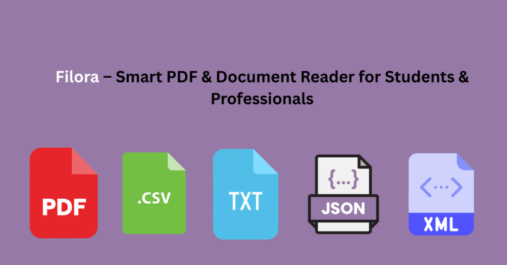 Filora – Smart PDF & Document Reader for Students & Professionals